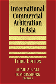 Cover of International Commercial Arbitration in Asia (3rd Edition)